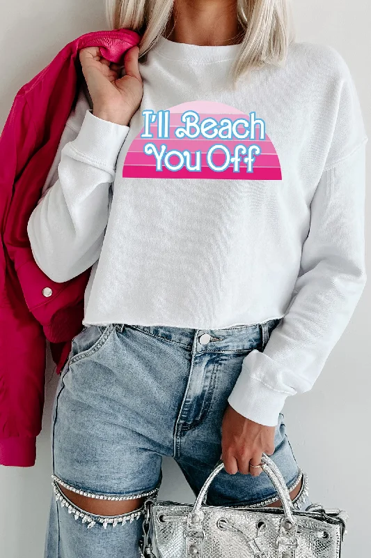 ill-beach-you-off-raw-hem-crop-graphic-crewneck-white-print-on-demand