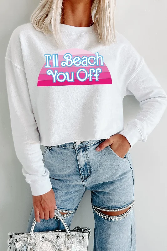 ill-beach-you-off-raw-hem-crop-graphic-crewneck-white-print-on-demand